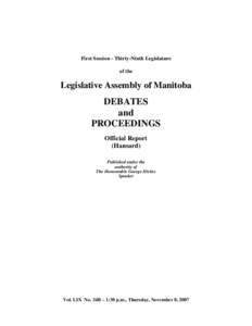 Manitoba Liberal Party candidates /  2007 Manitoba provincial election / Hugh McFadyen / Legislative Assembly of Manitoba / Jon Gerrard / George Hickes / Manitoba / Politics of Canada / Gary Doer