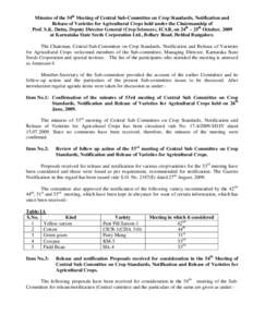 Minutes of the 54th Meeting of Central Sub-Committee on Crop Standards, Notification and Release of Varieties for Agricultural Crops held under the Chairmanship of Prof. S.K. Dutta, Deputy Director General (Crop Sciences