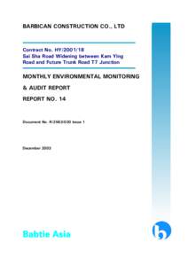 BARBICAN CONSTRUCTION CO., LTD  Contract No. HY[removed]Sai Sha Road Widening between Kam Ying Road and Future Trunk Road T7 Junction
