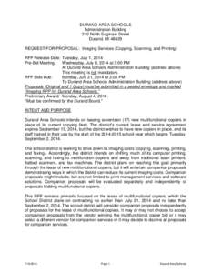 DURAND AREA SCHOOLS Administration Building 310 North Saginaw Street Durand, MI[removed]REQUEST FOR PROPOSAL: Imaging Services (Copying, Scanning, and Printing) RFP Release Date: Tuesday, July 1, 2014