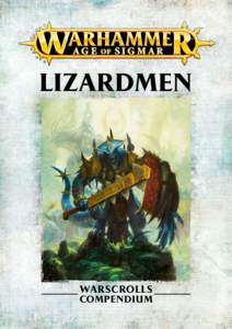 LIZARDMEN  WARSCROLLS COMPENDIUM  INTRODUCCIÓN