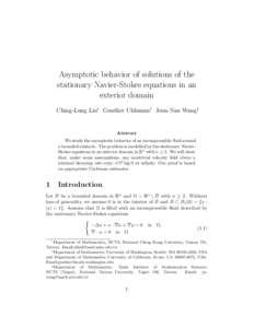 Asymptotic behavior of solutions of the stationary Navier-Stokes equations in an exterior domain Ching-Lung Lin∗ Gunther Uhlmann† Jenn-Nan Wang‡  Abstract