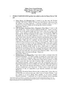 Milton Town Council Meeting Milton Theatre, 110 Union Street Monday, November 2, 2009 7:00 PM 1.