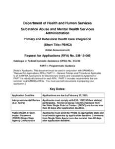 Department of Health and Human Services Substance Abuse and Mental Health Services Administration Primary and Behavioral Health Care Integration (Short Title: PBHCI) (Initial Announcement)