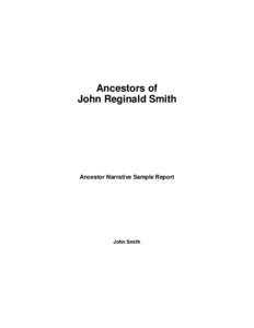 Ancestors of John Reginald Smith Ancestor Narrative Sample Report  John Smith