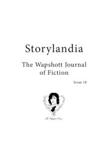 Storylandia The Wapshott Journal of Fiction Issue 18  Storylandia, Issue 18, The Wapshott Journal of Fiction,