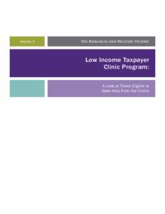 Volume 2  TAS Research and Related Studies Low Income Taxpayer Clinic Program:
