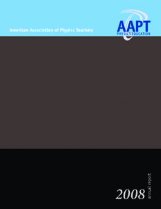 Academic organizations / Science / American Association of Physics Teachers / National Society of Hispanic Physicists / American Physical Society / The Physics Teacher / Science education / United States National Physics Olympiad / James H. Stith / Physics education / Physics / Education