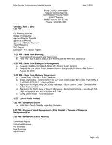 Butte County Commissioners Meeting Agenda  June 2, 2015 Butte County Commission Regular Meeting Agenda