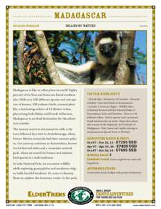 Madagascar Detailed Itinerary Island of Nature  Madagascar is like no other place on earth! Eighty