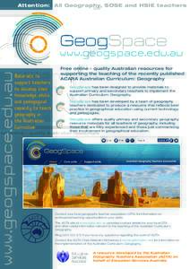 Attention: All Geography, SOSE and HSIE teachers  Materials to support teachers to develop their knowledge, skills