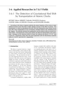 5-6 Applied Researches in T & F Fields[removed]The Detection of Gravitational Red Shift by Transportation of Atomic Clocks KOTAKE Noboru, SHIMIZU Yoshiyuki, IMAMURA Kuniyasu, KANEKO Akihiro, KURIHARA Noriyuki, and HOSOKAWA