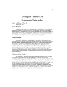 312  College of Liberal Arts Department of Anthropology Major and Degree Offered: Anthropology, M.A.