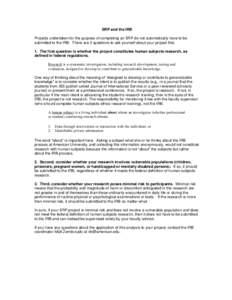 Health / Drug safety / Design of experiments / Pharmacology / Bank regulation / Exposure at default / Institutional review board / Guidelines for human subject research / Clinical research / Research / Medicine