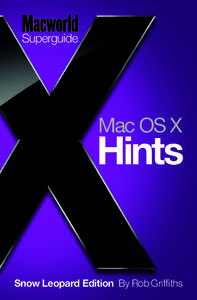 OS X Hints Superguide, Snow Leopard Edition
