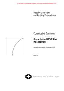 Consolidated KYC Risk Management - consultative document, August 2003