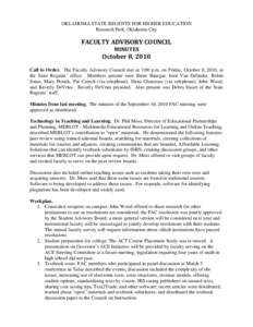OKLAHOMA STATE REGENTS FOR HIGHER EDUCATION Research Park, Oklahoma City FACULTY ADVISORY COUNCIL  MINUTES 