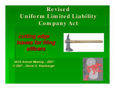 Revised Uniform Limited Liability Company Act cutting edge issues for filing officers