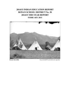 INDIAN EDUCATION REPORT RONAN SCHOOL DISTRICT NoMID-YEAR REPORT FEBRUARYMission Falls [1906]