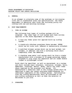 3­16­90   STATE DEPARTMENT OF EDUCATION  ROOFING POLICY FOR SCHOOL FACILITIES  ───────────────────────────────────────────