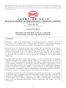 Hong Kong Exchanges and Clearing Limited and The Stock Exchange of Hong Kong Limited take no responsibility for the contents of this announcement, make no representation as to its accuracy or completeness and expressly d