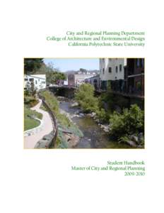 Environmental social science / San Luis Obispo /  California / Urban planning education / Earth / California Polytechnic State University / California State Polytechnic University /  Pomona / Urban planner / Environmental planning / Urban planning / Urban studies and planning / American Association of State Colleges and Universities / Environment