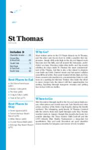 St Thomas POP 52,200 Why Go? Charlotte AmalieCrown Bay