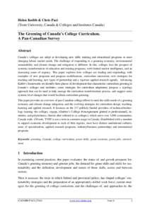 Helen Knibb & Chris Paci (Trent University, Canada & Colleges and Institutes Canada) The Greening of Canada’s College Curriculum. A Pan-Canadian Survey Abstract