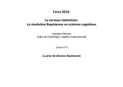 Microsoft PowerPoint - Cours2012_CerveauStatisticien_v6.pptx