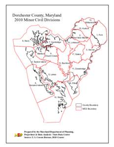 Dorchester County, Maryland 2010 Minor Civil Divisions 12, Williamsburg 15, Hurlock