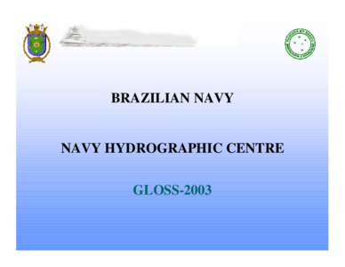 BRAZILIAN NAVY  NAVY HYDROGRAPHIC CENTRE GLOSS-2003  Summary