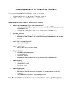 Additional Instructions for AODE License Application When submitting any application, please also include the following: • •  Indicate the gender and the age ranges of the clients you serve