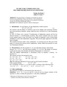 ON THE CUBIC COMBINATION AND THE THIRD DEGREE RAMANUJAN IDENTITIES Nicolae Ion Bratu * Adina N Cretan ** ABSTRACT. The present paper is a fragment revised from the work [3], published only in Romanian. Using a new functi