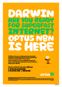 DARWIN ARE YOU READY FOR SUPERFAST  INTERNET?