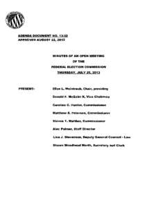 AGENDA DOCUMENT NO[removed]APPROVED AUGUST 22, 2013 MINUTES OF AN OPEN MEETING OF THE FEDERAL ELECTION COMMISSION