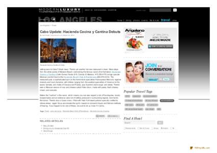 Cabo Update: Hacienda Cocina y Cantina Debuts - Modern Luxury Los Angeles - Travel