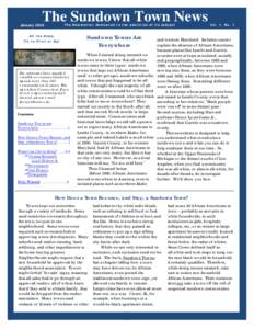 The Sundown Town News December[removed]Volume 1, Issue 1 The Newsletter dedicated to the abolition of its subject  January 2008