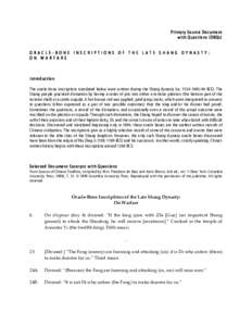 Primary Source Document with Questions (DBQs) ORACLE-BONE INSCRIPTIONS OF THE LATE SHANG DYNASTY: ON WARFARE   Introduction