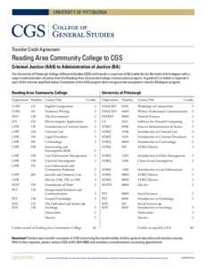 University of Pittsburgh  Transfer Credit Agreement Reading Area Community College to CGS Criminal Justice (AAS) to Administration of Justice (BA)