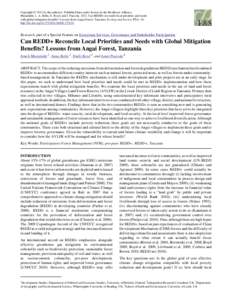 Copyright © 2012 by the author(s). Published here under license by the Resilience Alliance. Mustalahti, I., A. Bolin, E. Boyd, and J. PaavolaCan REDD+ reconcile local priorities and needs with global mitigation 