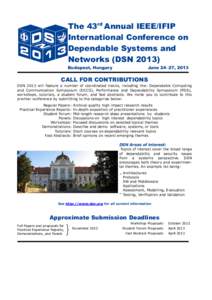 The 43rd Annual IEEE/IFIP International Conference on Dependable Systems and Networks (DSN[removed]Budapest, Hungary