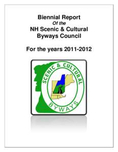 Biennial Report Of the NH Scenic & Cultural Byways Council For the years[removed]