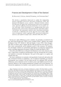 American Economic Review 101 (August 2011): 1964–2002 http://www.aeaweb.org/articles.php?doi=aerFinance and Development: A Tale of Two Sectors† By Francisco J. Buera, Joseph P. Kaboski, and Yongse