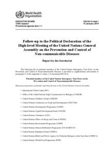 United Nations System / Office of the United Nations High Commissioner for Human Rights / Inter-Parliamentary Union / Joint United Nations Programme on HIV/AIDS / World Tourism Organization / The Global Fund to Fight AIDS /  Tuberculosis and Malaria / Outline of the United Nations / United Nations System by location / United Nations / United Nations Development Group / United Nations Secretariat