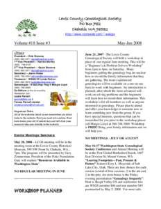 Lewis County Genealogical Society PO Box 782 Chehalis WAhttp://www.rootsweb.com/~walcgs  Volume #18 Issue #3