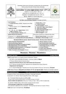 CONGRESO MARIOLÓGICO MARIANO INTERNACIONAL EXTRAORDINARIO MARIOLOGICAL MARIAN INTERNATIONAL CONGRESS Llamados “a una esperanza viva” (1P 1,3) Called to 