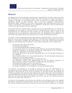 Removing cross-border tax obstacles - Organisation and practices in Member States’ tax administrations Résumé Les déplacements et activités des transfrontaliers engendrent de nombreux défis d’un point de vue fis