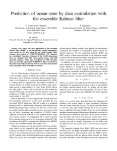 Prediction of ocean state by data assimilation with the ensemble Kalman filter G. Ueno and T. Higuchi T. Kagimoto