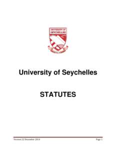 University of Seychelles STATUTES Version 22 December[removed]Page 1