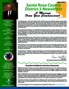 August[removed]Santa Rosa County District 3 Newsletter A Message From Your Commissioner